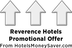 Reverence Hotels Promotional Offer